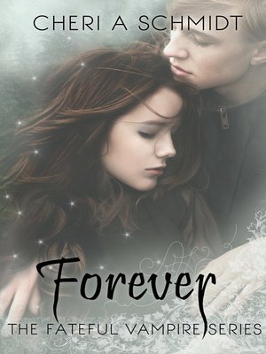 cover image of Forever Book #3 in the Fateful Series)